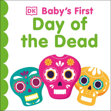 Baby's First Day of the Dead Ebook by DK