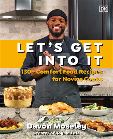 Let's Get Into It Hardcover by Davon Moseley