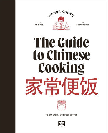 The Guide to Chinese Cooking Hardcover by Handa Cheng