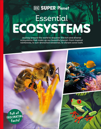 DK Super Planet Essential Ecosystems Paperback by DK