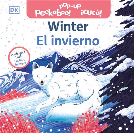 Bilingual Pop-up Peekaboo! Winter / El invierno Board Book by DK