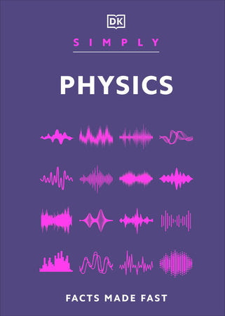 Simply Physics Hardcover by DK