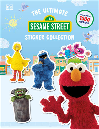 Sesame Street Ultimate Sticker Collection Paperback by DK