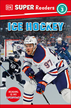 DK Super Readers Level 3 Ice Hockey Paperback by DK
