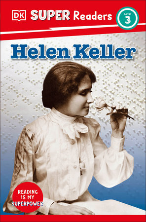 DK Super Readers Level 3 Helen Keller Paperback by DK