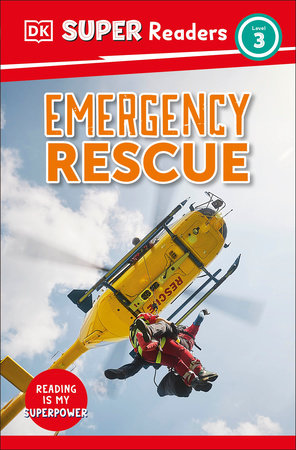 DK Super Readers Level 3 Emergency Rescue Paperback by DK