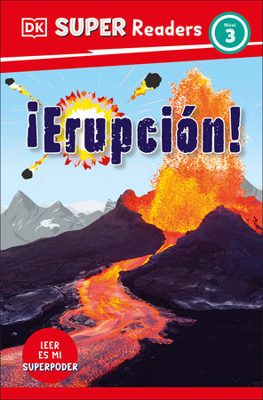 DK Super Readers Level 3 Spanish Translation Eruption - ¡Erupción! Paperback by DK