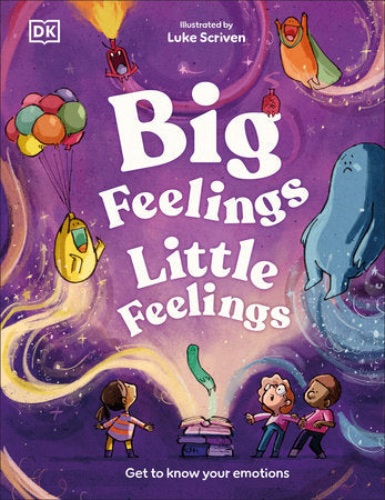 Big Feelings, Little Feelings Hardcover by Andrea Mills