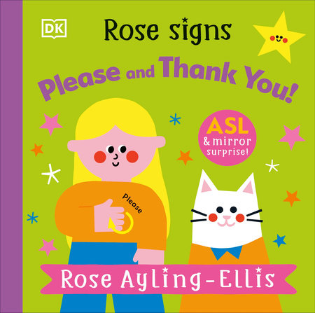 Rose Signs Please and Thank you Board Book by Rose Ayling-Ellis