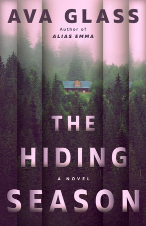 The Hiding Season Paperback by Ava Glass