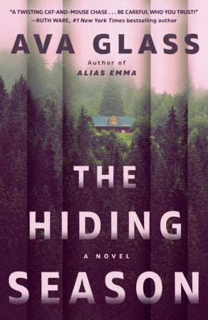 The Hiding Season Paperback by Ava Glass