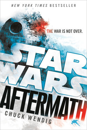 Aftermath (Star Wars) Paperback by Chuck Wendig