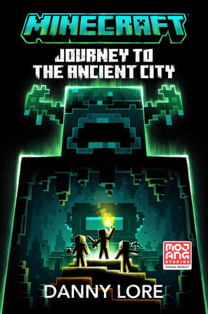 Minecraft: Journey to the Ancient City Paperback by Danny Lore
