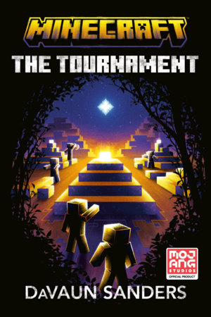 Minecraft: The Tournament TR by DaVaun Sanders