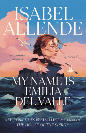 My Name Is Emilia del Valle Paperback by Isabel Allende