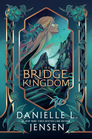 The Bridge Kingdom Paperback by Danielle L. Jensen