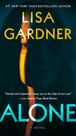 Alone Paperback by Lisa Gardner