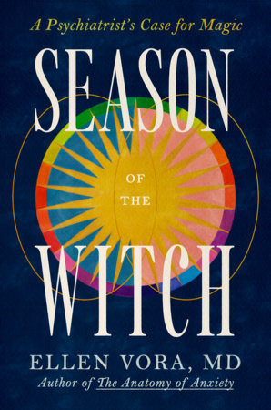 Season of the Witch Hardcover by Ellen Vora, MD