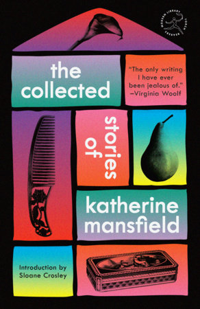 The Collected Stories of Katherine Mansfield Paperback by Katherine Mansfield