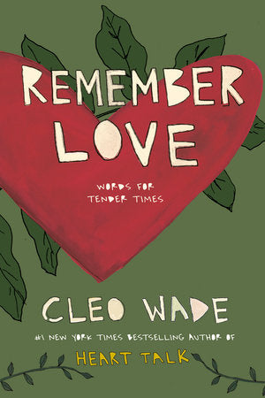 Remember Love Paperback by Cleo Wade