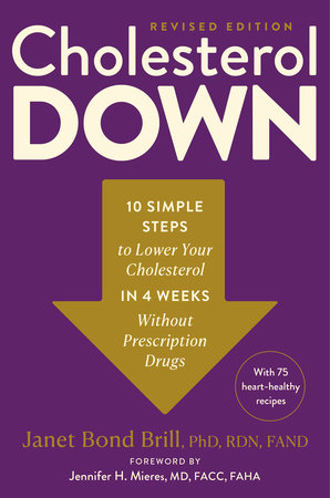 Cholesterol Down, Revised Edition Paperback by Janet Bond Brill, PhD, RDN, FAND
