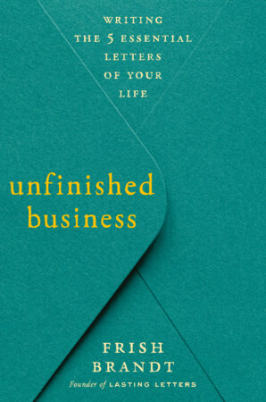 Unfinished Business Hardcover by Frish Brandt