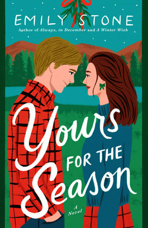 Yours For The Season Paperback by Emily Stone