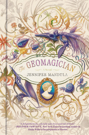 The Geomagician Hardcover by Jennifer Mandula