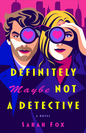 Definitely Maybe Not a Detective Paperback by Sarah Fox