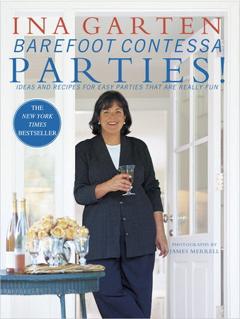 Barefoot Contessa Parties! Hardcover by Ina Garten Photographs by James Merrell