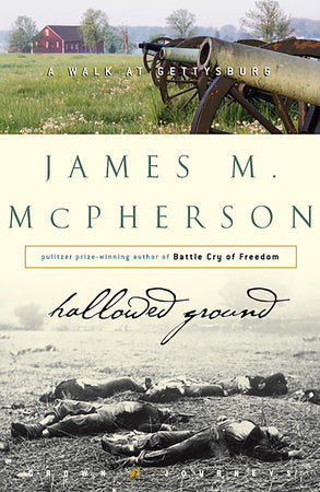 Hallowed Ground Hardcover by James M. McPherson