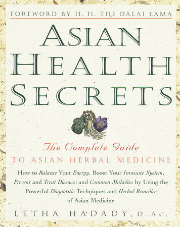 Asian Health Secrets Paperback by Letha Hadady, D.Ac.