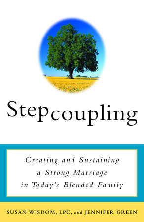 Stepcoupling Paperback by Susan Wisdom, L.P.C., and Jennifer Green