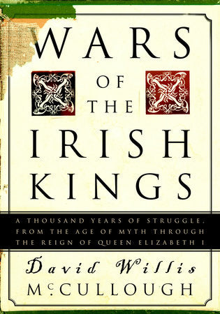 Wars of the Irish Kings Paperback by David Willis McCullough