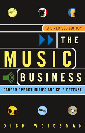 The Music Business Paperback by Dick Weissman