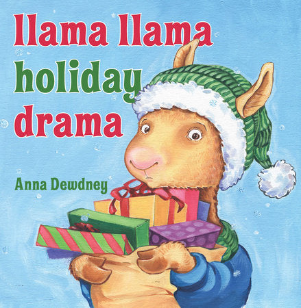 Llama Llama Holiday Drama Hardcover by Anna Dewdney