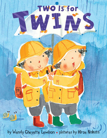Two is for Twins Board Book by Wendy Cheyette Lewison; Illustrated by Hiroe Nakata