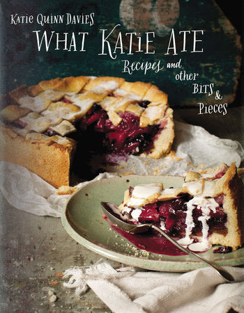 What Katie Ate Hardcover by Katie Q Davies