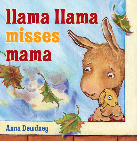 Llama Llama Misses Mama HC by Anna Dewdney