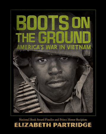 Boots on the Ground Hardcover by Elizabeth Partridge