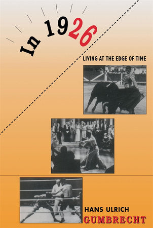 In 1926 Paperback by Hans Ulrich Gumbrecht