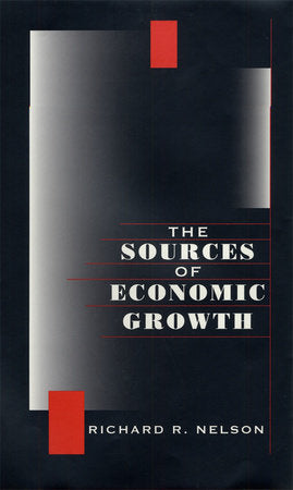 Sources of Economic Growth Paperback by Richard R. Nelson