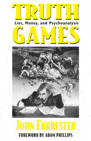 Truth Games Paperback by John Forrester