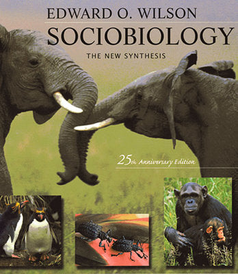 Sociobiology Paperback by Edward O. Wilson