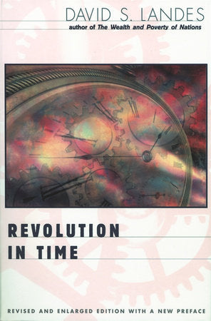 Revolution in Time Paperback by David S. Landes