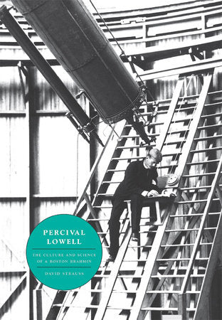 Percival Lowell Hardcover by David Strauss