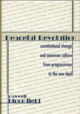Peaceful Revolution Hardcover by Maxwell Bloomfield