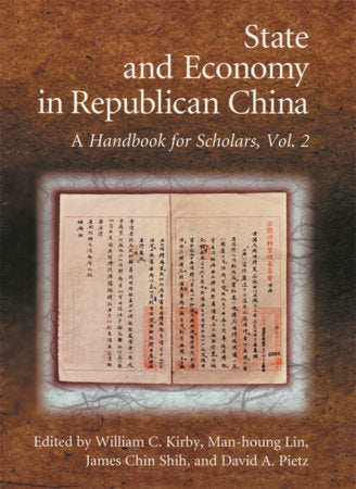 State and Economy in Republican China Hardcover by William C. Kirby