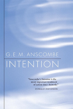 Intention Paperback by G. E. M. Anscombe