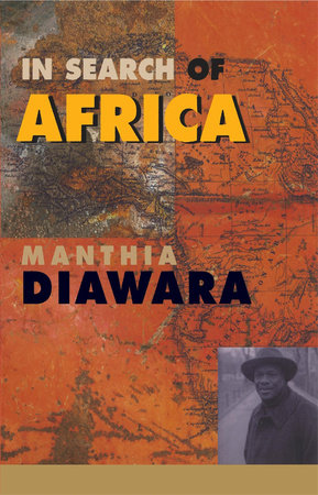 In Search of Africa Paperback by Manthia Diawara